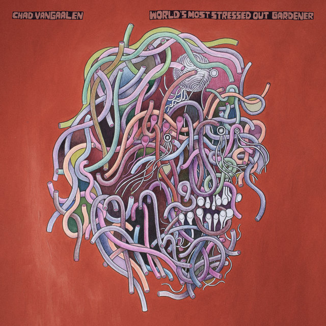 Cover art for album World's Most Stressed Out Gardener by Chad VanGaalen