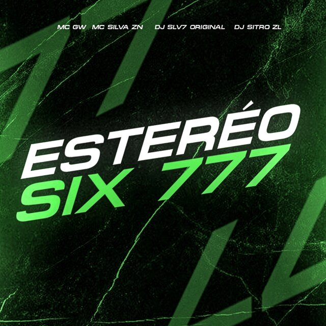 ESTERÉO SIX 777