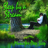 Restful Mountain Stream for Tranquil Sleep
