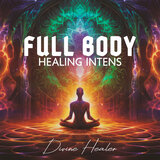 Full Body Healing Intens