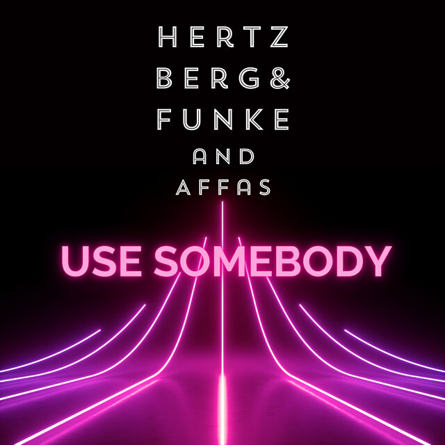 Use Somebody