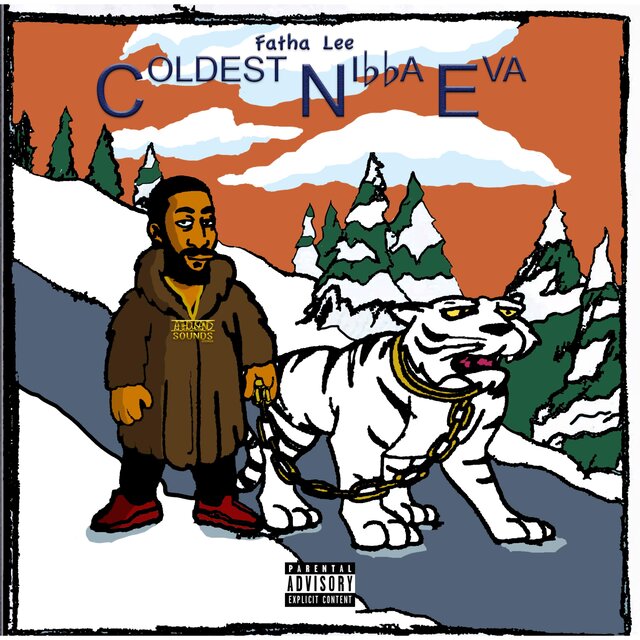 Coldest Nigga Eva