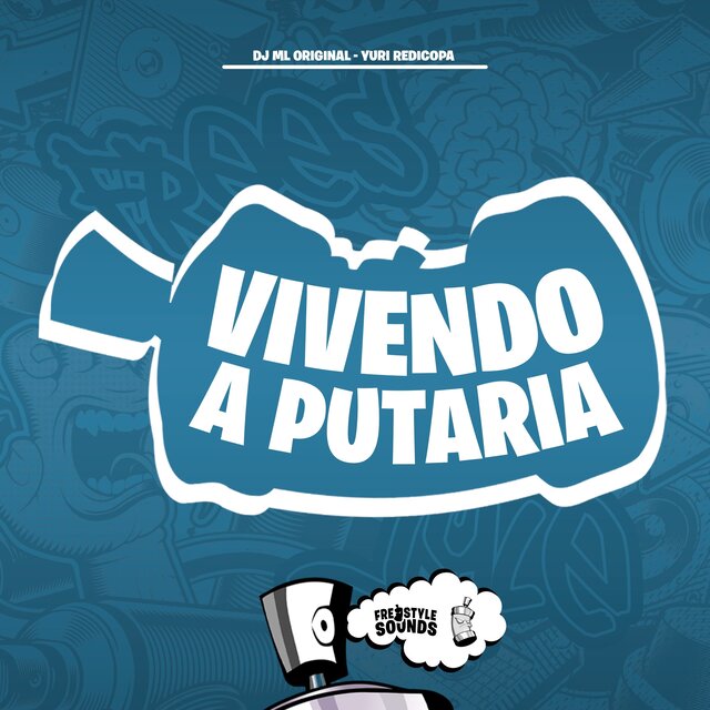 Vivendo A Putaria