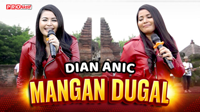 Dian Anic - DIAN ANIC - MANGAN DUGAL (OFFICIAL MUSIC VIDEO)