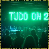Tudo On 2