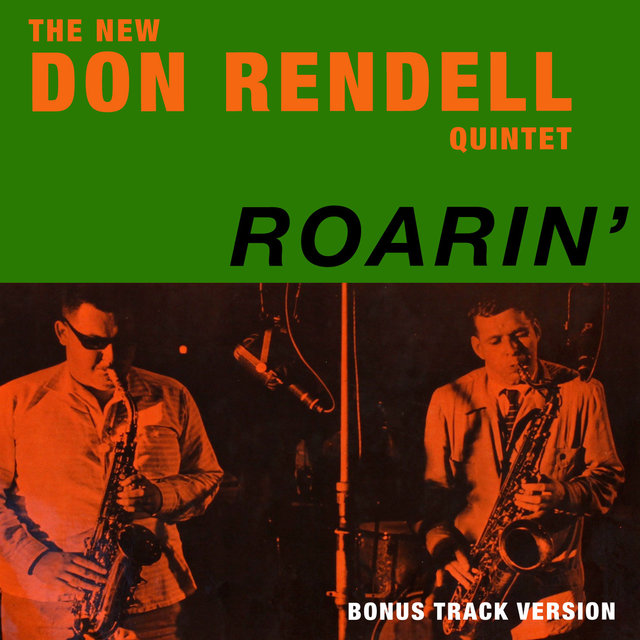 The New Don Rendell Quintet - Roarin' (Bonus Track Version)