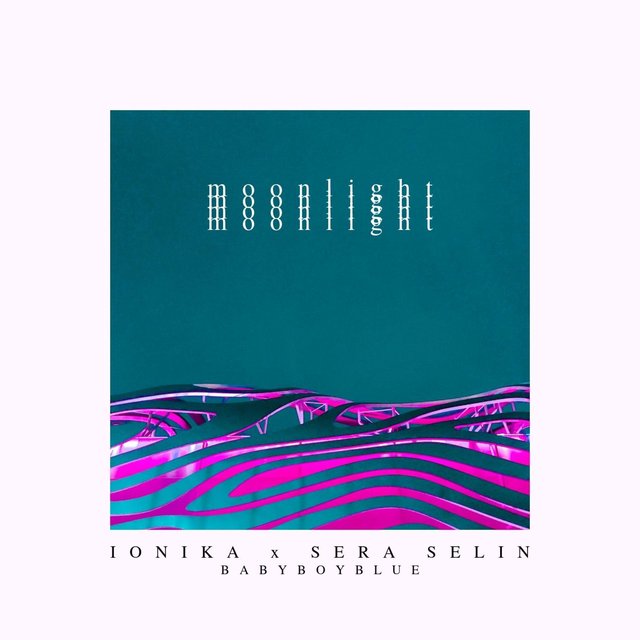 moonlight (feat. Ionika & Sera Selin)