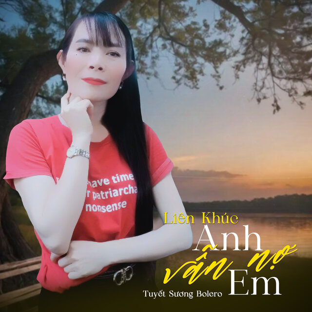 Liên Khúc Anh Vẫn Nợ Em