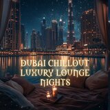 Chillout In Dubai (Poolside Edit)