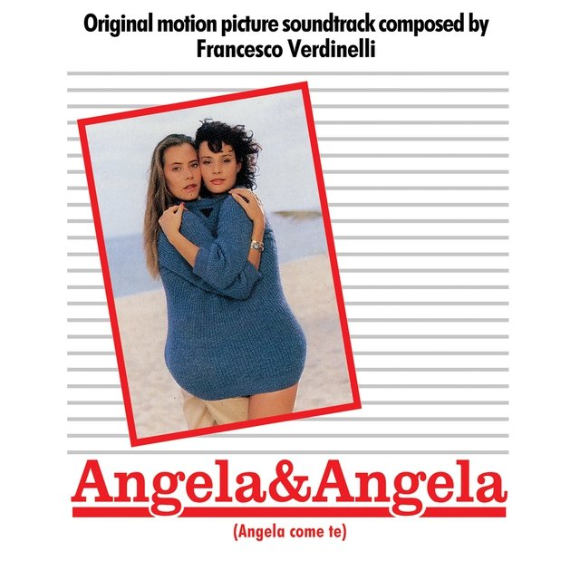 Angela & Angela (Angela come te) (Original Motion Picture Soundtrack)