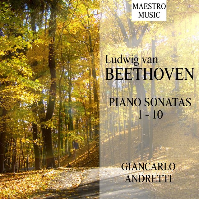 Beethoven: Piano Sonatas 1 - 10