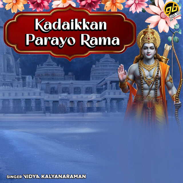 Kadaikkan Parayo Rama