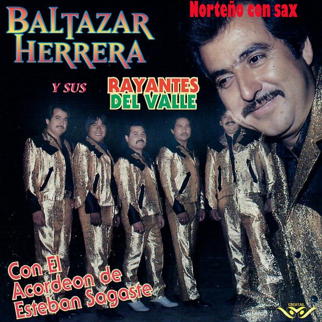 Baltazar Herrera y Sus Rayantes del Valle