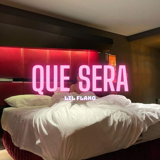 Que sera