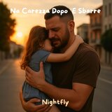 Na Carezza Dopo ‘E Sbarre