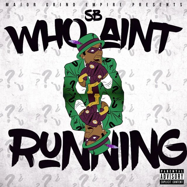 Who Ain't Running