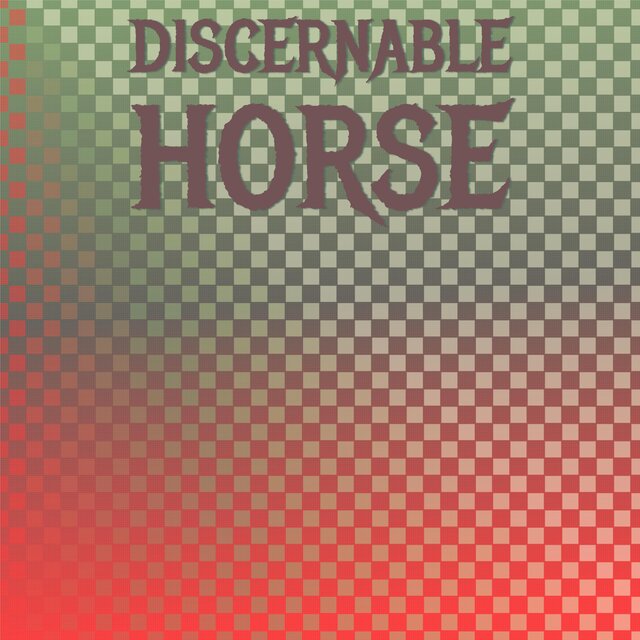 Discernable Horse