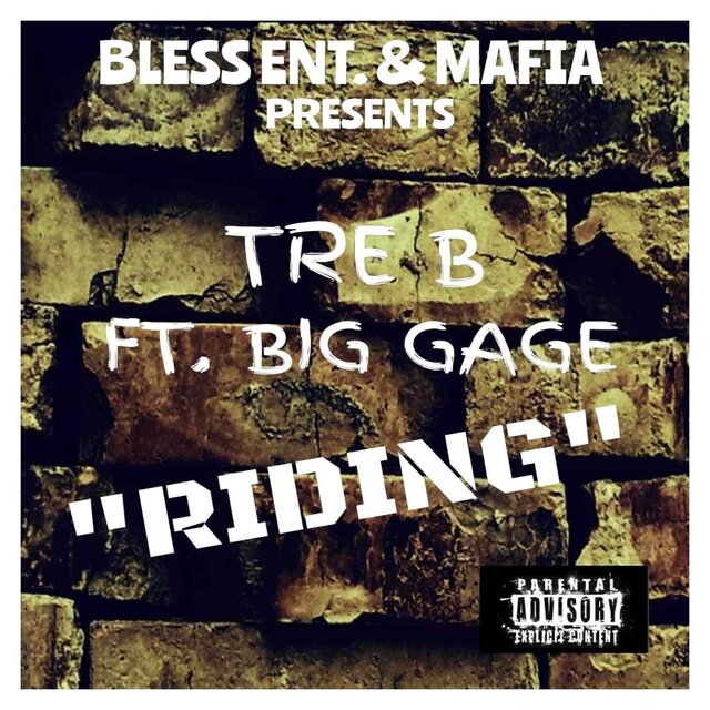 Riding (feat. Big Gage)