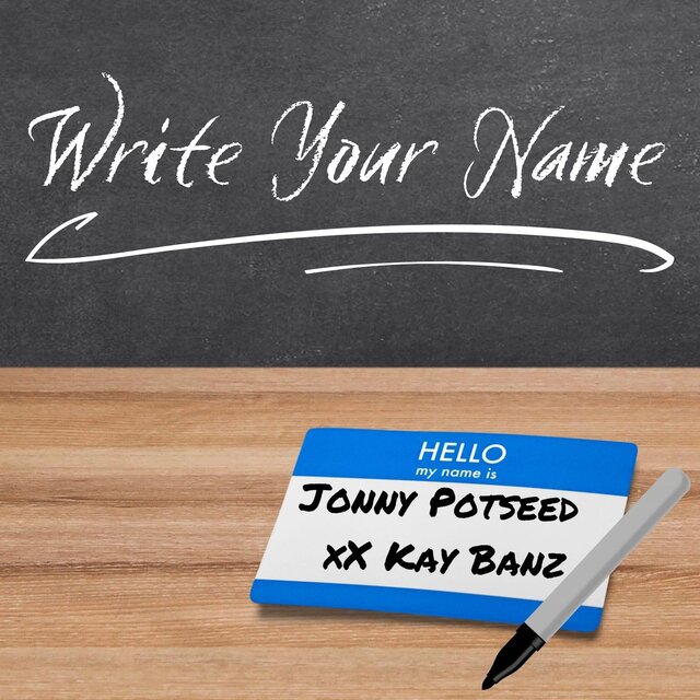 Write Your Name (feat. Kay Banz)