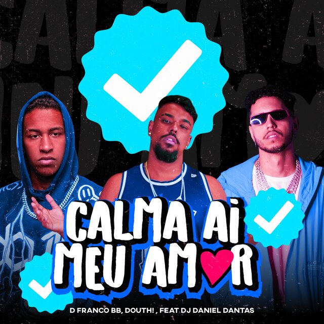 Calma Ai Meu Amor