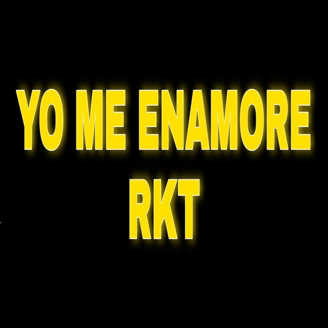 Yo Me Enamore Rkt