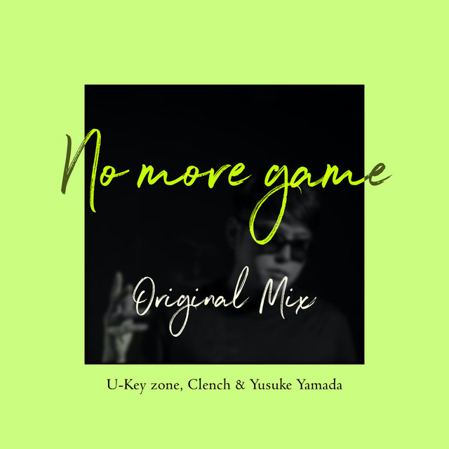 No more game
