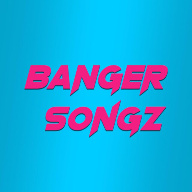 BangerSongz