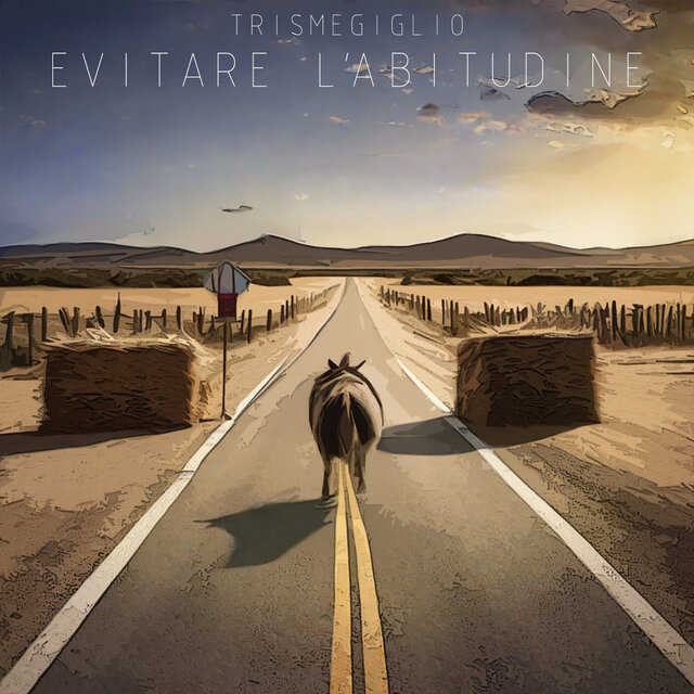 Evitare l'abitudine (Remastered)