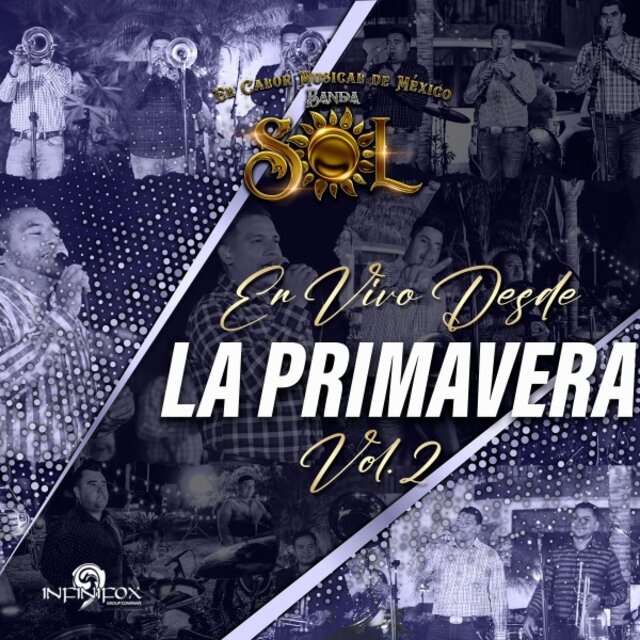 En Vivo Desde la Primavera, Vol. 2 El Calor Musical de México (Live)