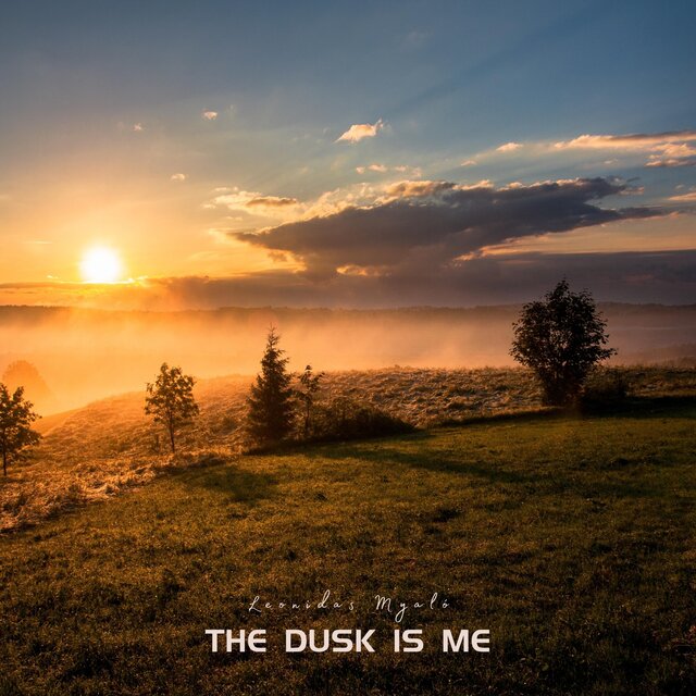 The dusk is me