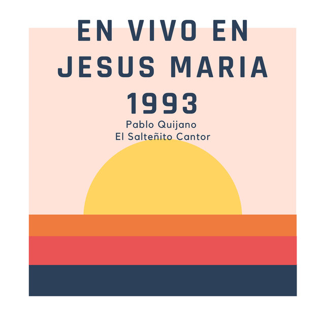 En Vivo en Jesús María 1993