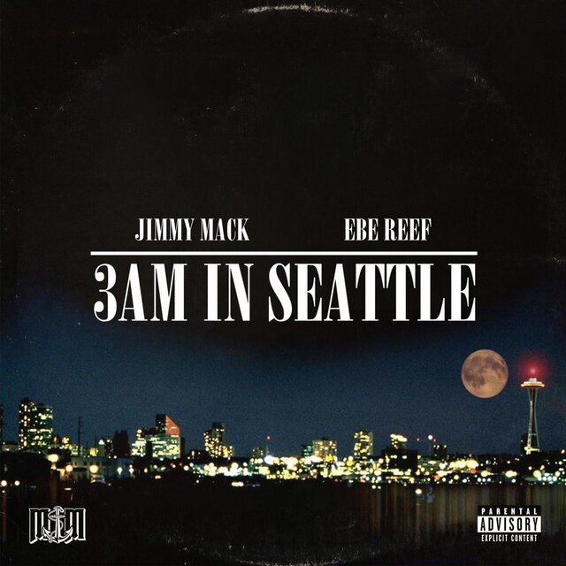 3AM IN SEATTLE (feat. EBE REEF)