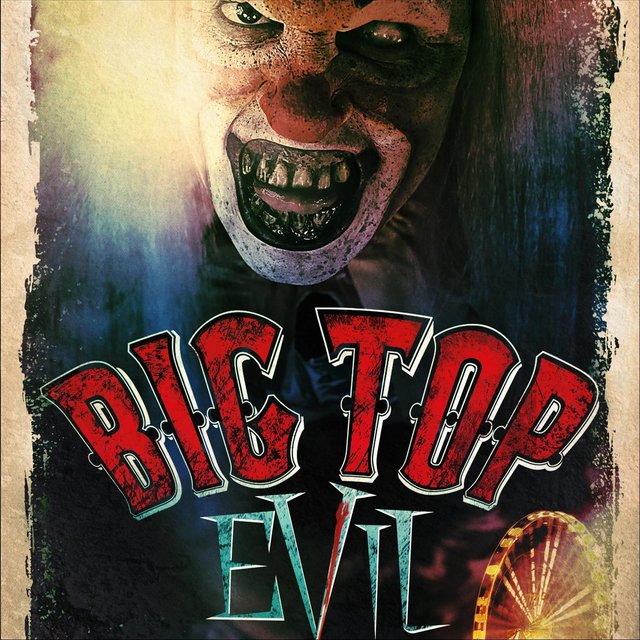 Big Top Evil