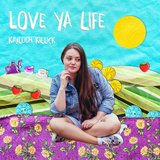 Love Ya Life