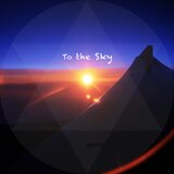 To the Sky