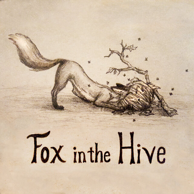The Fox in the Hive