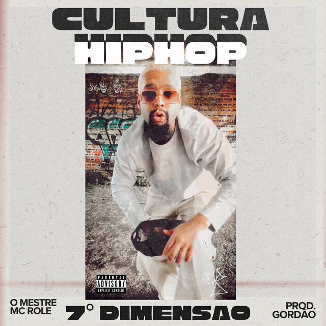 Cultura Hip Hop 7º Dimensão