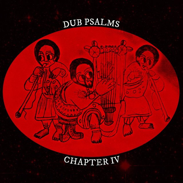 Dub Psalms Chapter 4