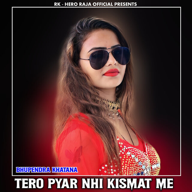 Tero Pyar Nhi Kismat Me