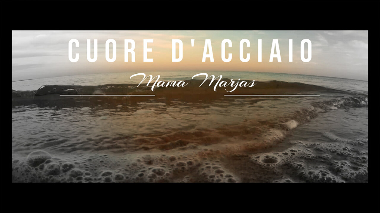Mama Marjas - Cuore d'Acciaio