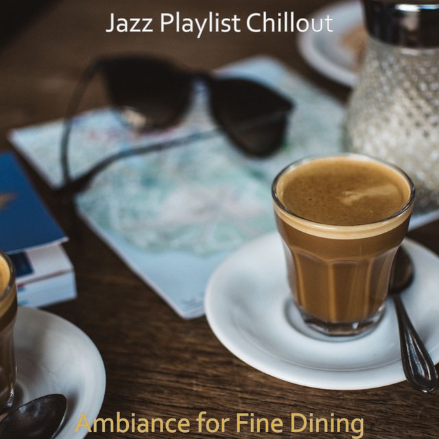 Ambiance for Fine Dining