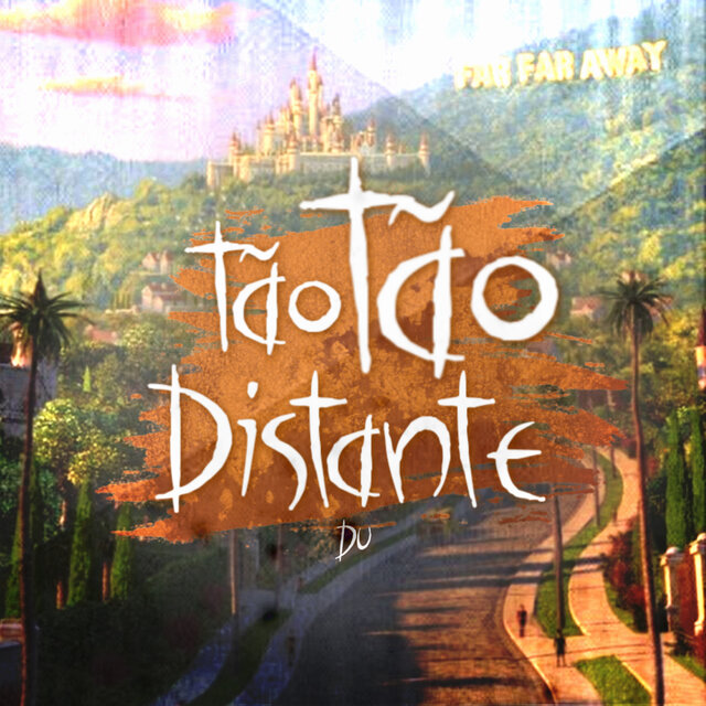 Tão Tão Distante