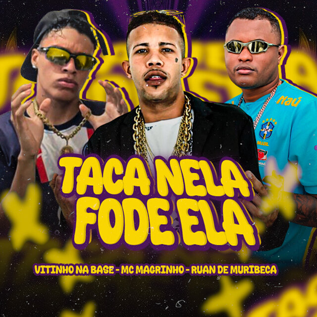 Taca Nela Fode Ela