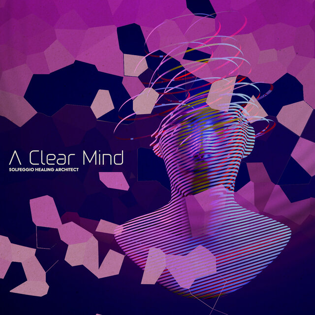 A Clear Mind