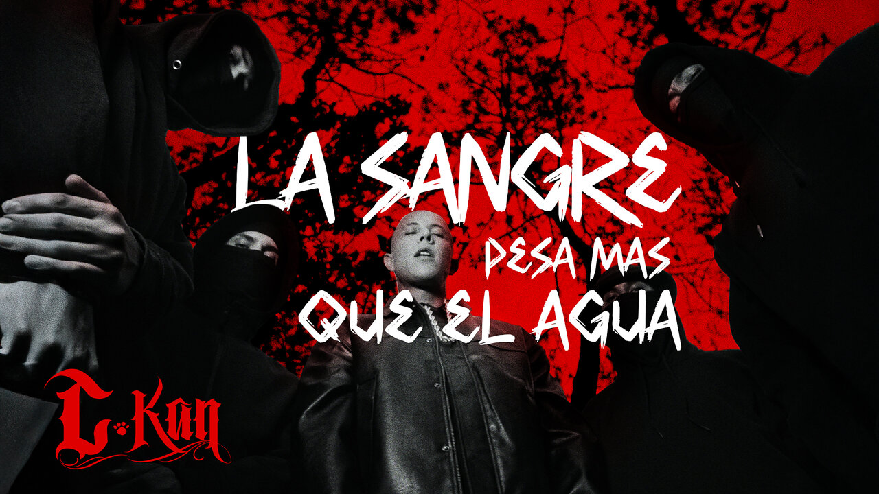 La sangre pesa mas que el agua (Video Oficial)