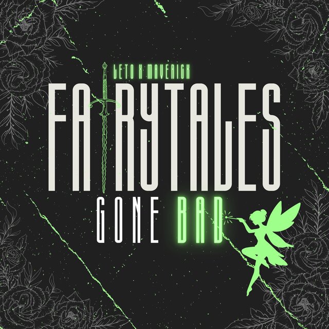 Fairytales gone bad