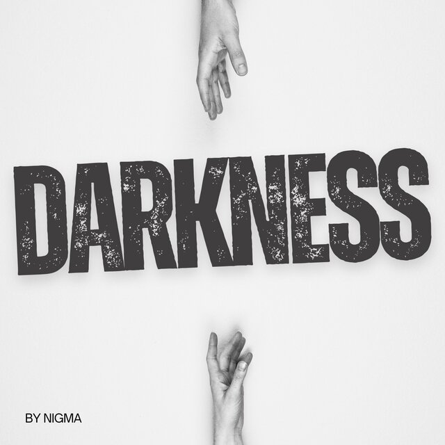 Darkness