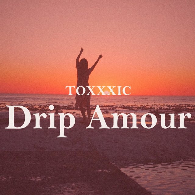 Drip Amour