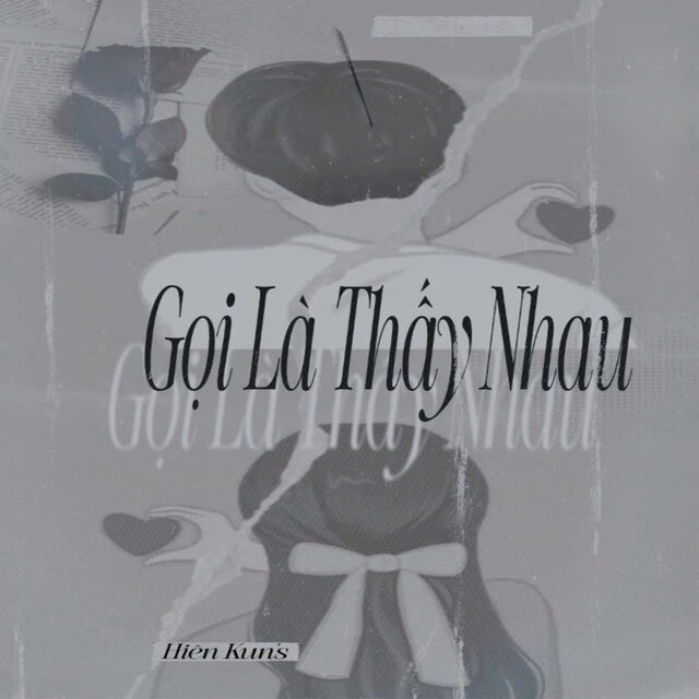Gọi Là Thấy Nhau
