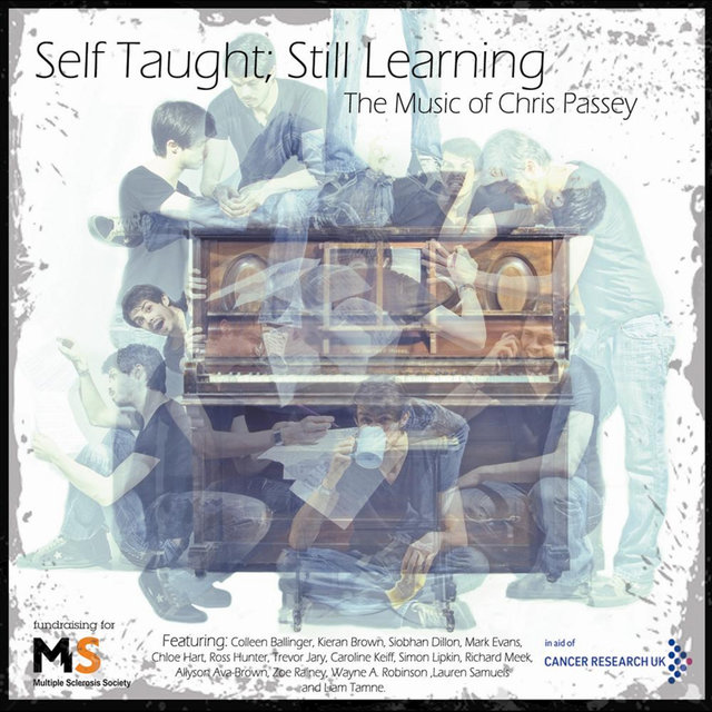 Self Taught; Still Learning  (The Music of Chris Passey)
